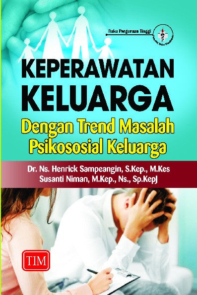 Keperawatan Keluarga Dengan Trend Masalah Psikososial Keluarga.dgt